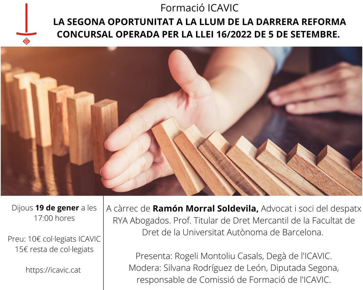 📢Jornada de Dret Concursal "La segona oportunitat a la llum de la darrera reforma per la Llei 16/2022, de 5 de setembre" a càrrec de Ramon Morral Soldevila.
📅 Dijous 19 de gener a les 17 h.
👉Més informació i inscripcions a icavic.cat/ca/formacio-ic…