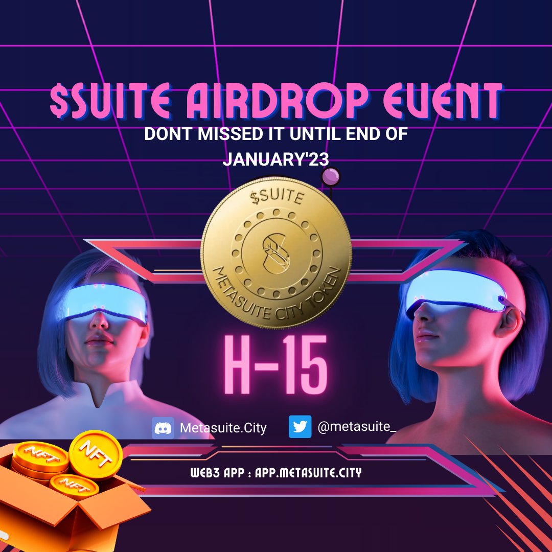yic_tangguh's tweet photo. H-15 $SUITE AIRDROP EVENT..
@Metasuite_ @0xPolygon @opensea https://t.co/GiqQ9Tfltj https://t.co/iqw9QXLQbU https://t.co/SN3D25gxsb