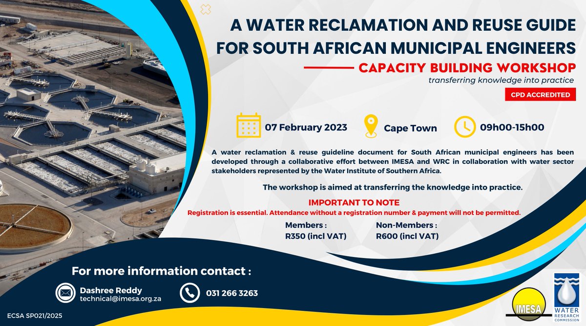 imesa_za's tweet photo. #IMESAtraining **CAPACITY BUILDING WORKSHOP**
In and around Cape Town? IMESA and WRC invites you to attend our WORKSHOP to be held on 07 February 2023 in CAPE TOWN. Limited seats available, so book early: https://t.co/lud2gKTss1
For info email Dashree on technical@imesa.org.za https://t.co/p95kLkimmd