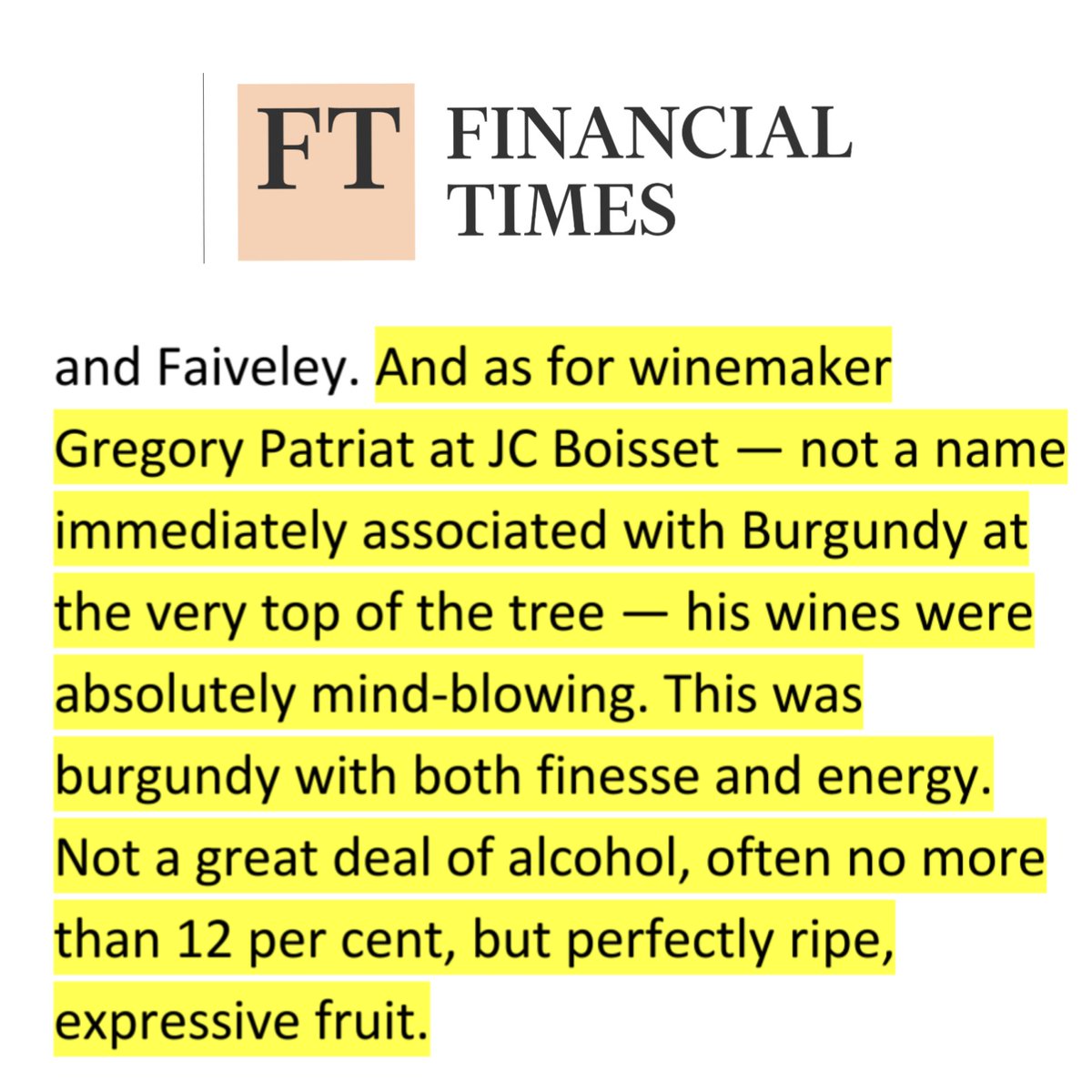 GregoryPatriat's tweet photo. FINANCIAL TIMES du 7 Janvier dernier by Jancis Robinson @J_ClaudeBoisset #bourgogne #2021 👍 https://t.co/MbrQm1TGVJ