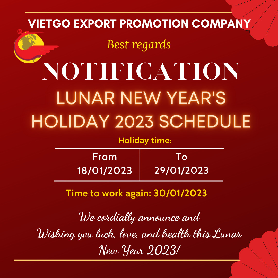 VietgoV's tweet photo. Dear Customer, 
VIETGO company will be closed to observe the Tet Holidays 2023 from: Wednesday, January 18, 2023, to Sunday, January 29, 2023
Business operations will resume as usual on Monday, January 30, 2023. 
Happy Lunar New Year 2023! 🎉 🎉 🎉 https://t.co/5lt0rIt4uN