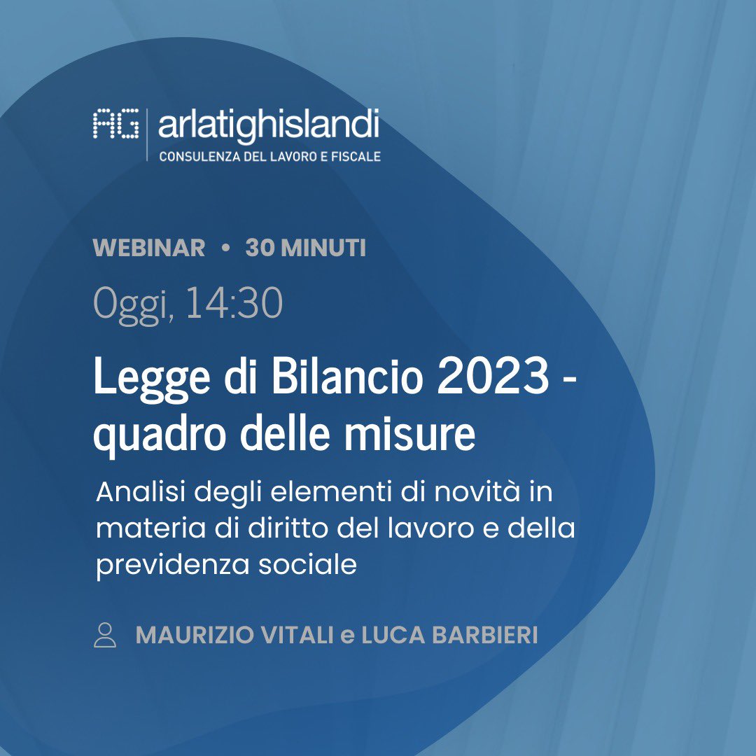 #AGWebinar
Oggi, martedì 17 gennaio, alle ore 14.30 ci sarà il webinar “Legge di Bilancio 2023 - quadro delle misure”.
agontheweb.it/form-1/

#giovanilavoratori #esonerocontributivo #lavoratricisvantaggiate #tassazione #regimepensionistico #leggedibilancio