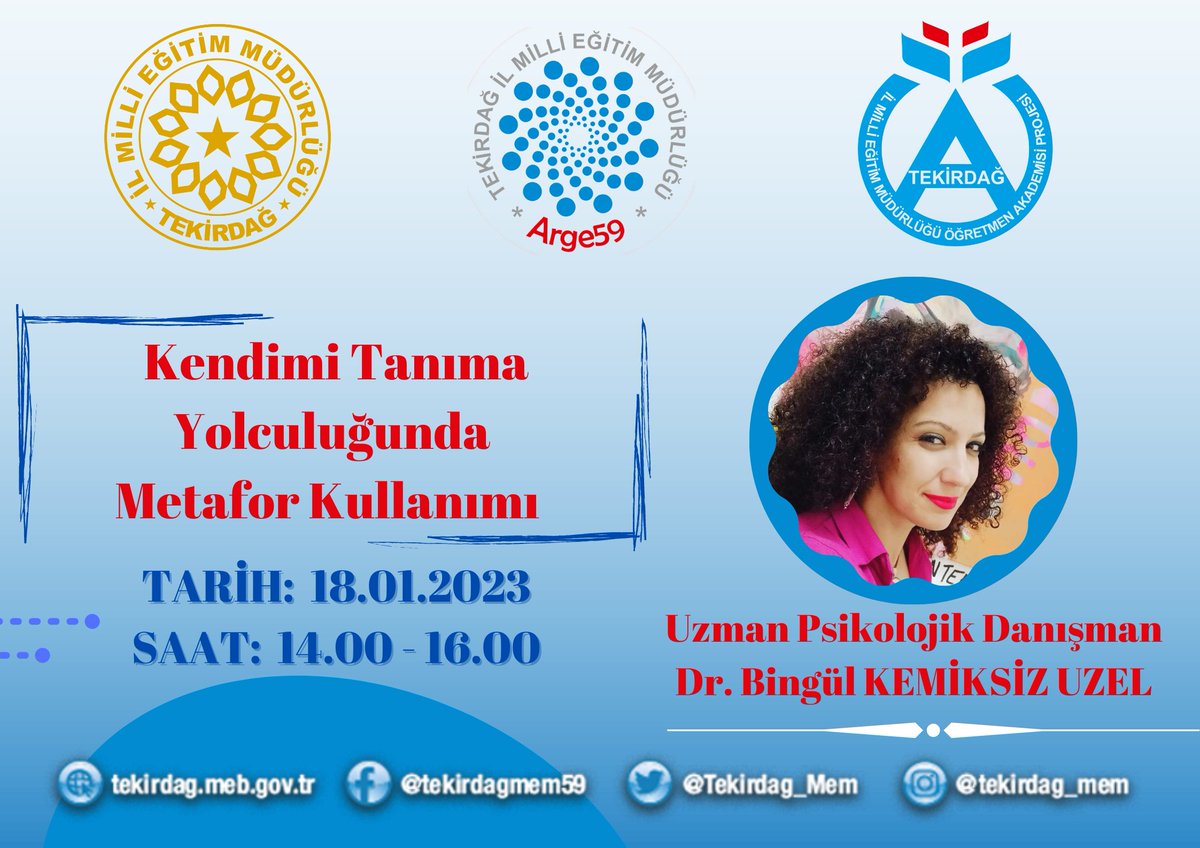 ''Tekirdağ Öğretmen Akademisi'' projemiz kapsamında düzenlenen '' Kendimi Tanıma Yolculuğunda Metafor Kullanımı Atölye Çalışması'' 18.01.2023 Çarşamba saat 14.00 'da 
Eğitim ve Başvurular için👉 tekirdagarge.meb.gov.tr/www/tekirdag-o…