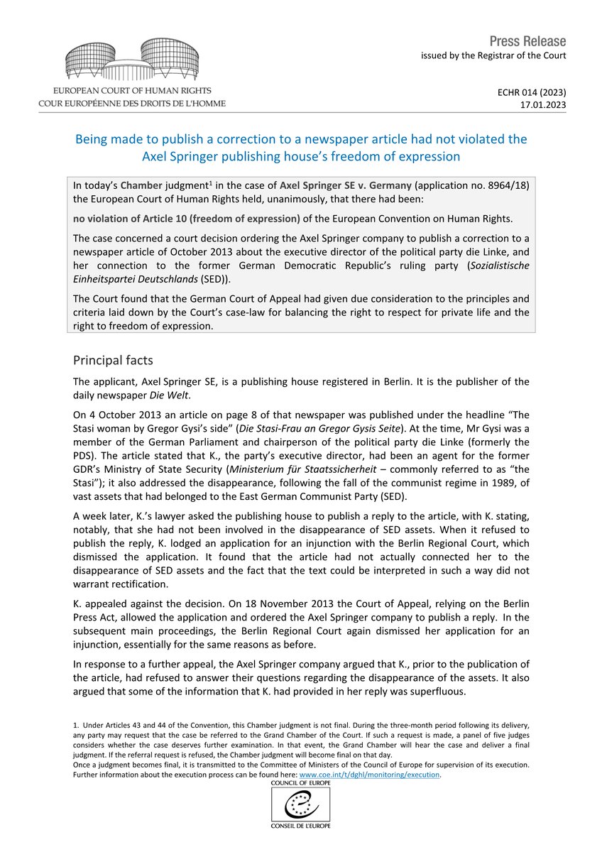 Judgment Axel Springer SE v. Germany - Being made to publish a correction to a newspaper article had not violated the publisher’s freedom of expression
hudoc.echr.coe.int/app/conversion…
#ECHR #CEDH #ECHRpress