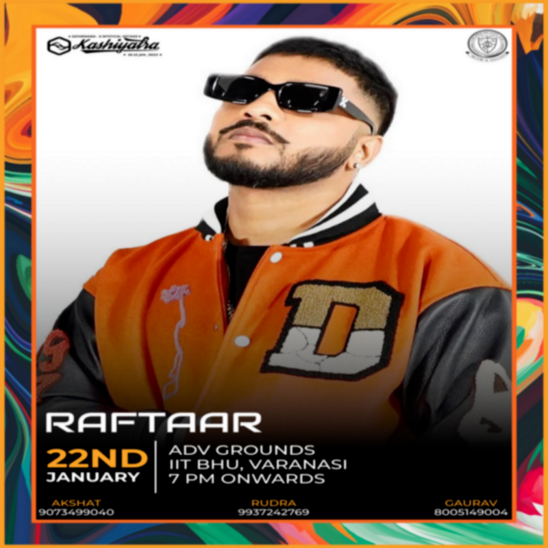#Kashiyatra2023, the annual socio-cultural festival of IIT (BHU) Varanasi commences its Day-3 Pronite (22nd January 2023) starring Raftaar. Don't miss the chance to witness one of the most thrilling performances by Raftaar. For more information visit kashiyatra.org.