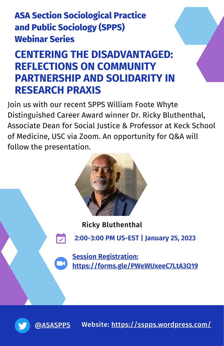 ASASPPS's tweet image. Save the Date! Join us for our first SPPS Webinar of the year w/ our William Foote Whyte Distinguished Career Awardee Dr. Ricky Bluthenthal @RNBluthenthal on Wed, 1/25: 2-3PM EST!

Zoom details? Register here: forms.gle/PWeWUxeeC7LtA3…

#spps #appliedsociology #publicsociology