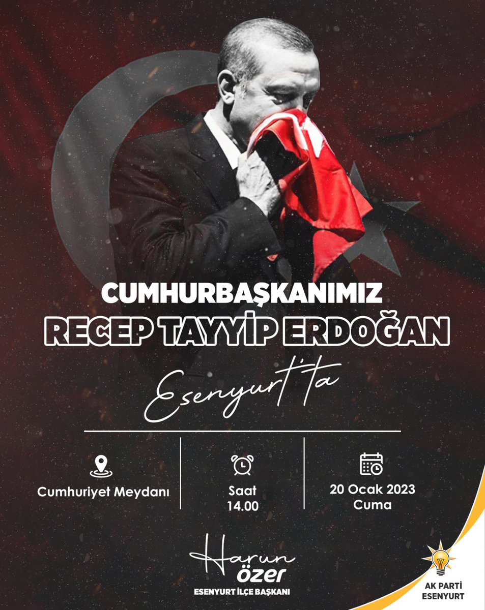AkEsenyurt's tweet photo. SON 3️⃣

Cumhurbaşkanımız Sn. Recep Tayyip Erdoğan Esenyurt ile kavuşuyor!

🗓️20.01.2023

⏰ 14:00

📍Esenyurt Cumhuriyet Meydanı https://t.co/AIQ1fSFWgX