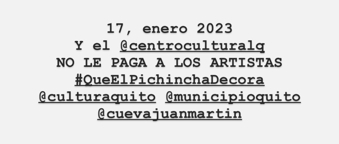 majoseargenzio's tweet photo. 17, enero 2023 
Y el @CentroCulturalQ 
NO LE PAGA A LOS ARTISTAS #QueElPichinchaDecora @Cultura_Ec @J_M_Cueva @MunicipioQuito @santiguarderas #AbusoCultural #AbusoLaboral @MinTrabajoEc @DEFENSORIAEC @Cultura_Ec https://t.co/oEInTtjpVy