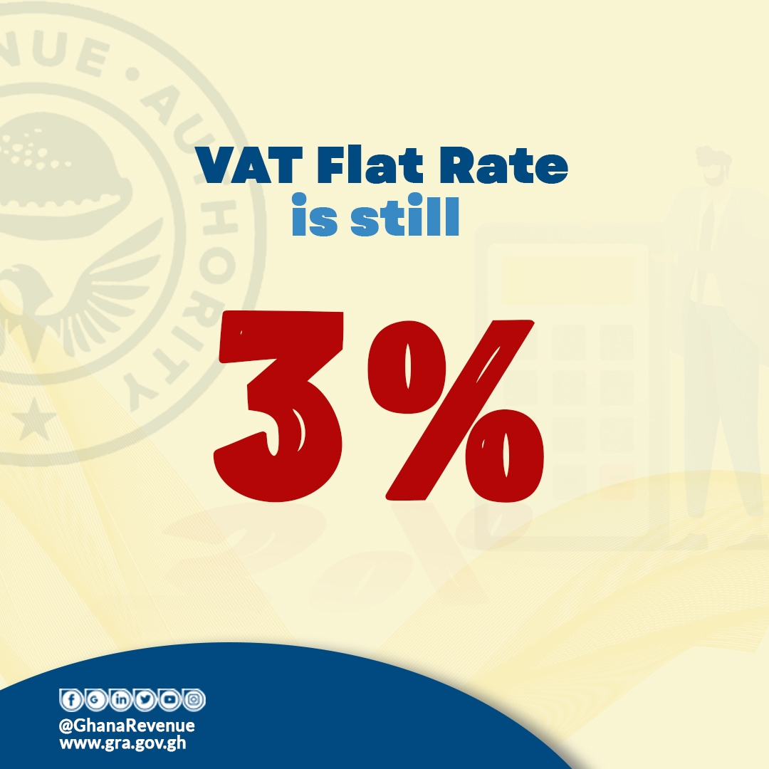 GhanaRevenue's tweet photo. VAT Flat Rate is still 3%. #VATFlat #EVAT #VATRate #VAT #telecom https://t.co/mXjyXycl6O