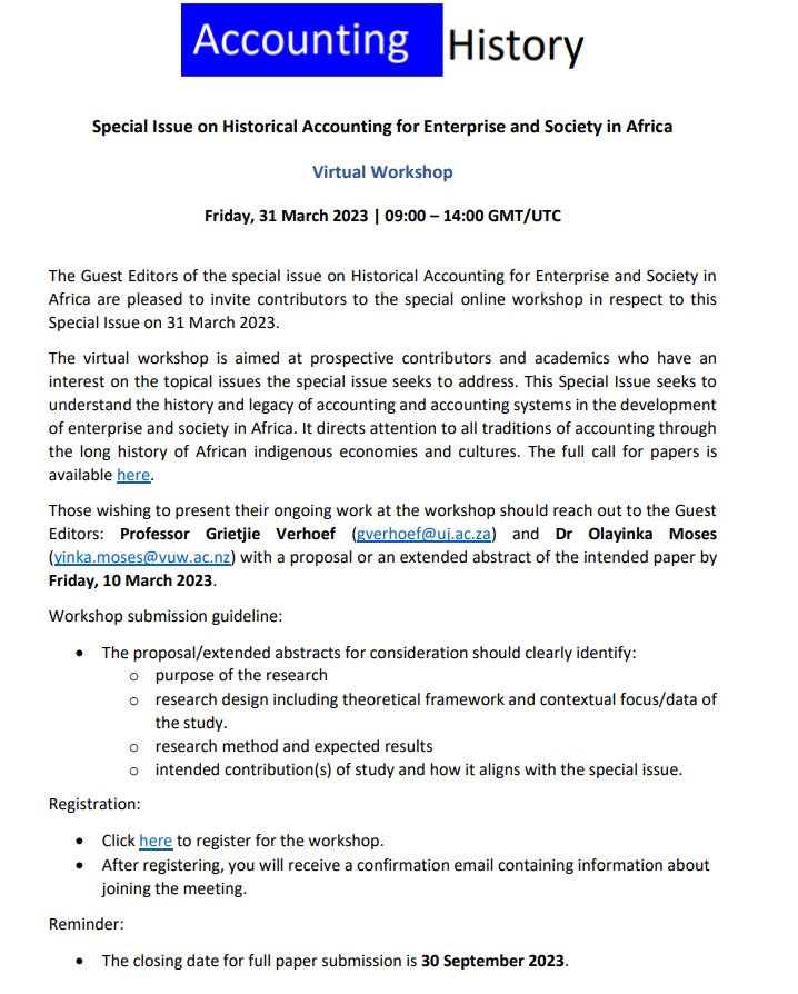 AccHistorySig's tweet photo. Special Issue on Historical Accounting for Enterprise and Society in Africa
Virtual Workshop on Friday, 31 March 2023 | 09:00 – 14:00 GMT/UTC
Click here to register://vuw.zoom.us/meeting/register/tJclf-quqDIrEtzNGDyjEG9dhKSpr1olk6SA
See details as attached ! https://t.co/H4zAp6s37X