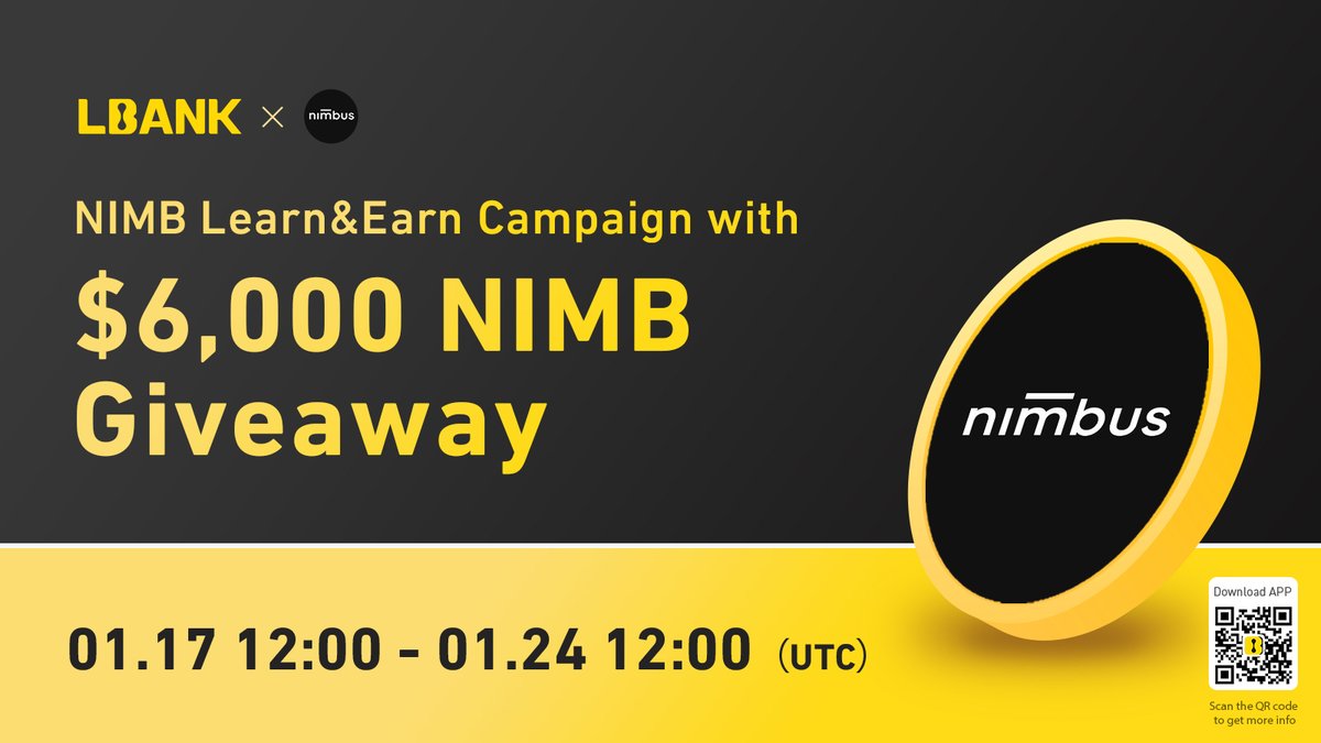 LBank.com (@lbank_exchange) on Twitter photo 🌋 $NIMB Learn&Earn Campaign !
💎100 lucky winners share $6,000 NIMB Giveaway
1️⃣ Follow me & <a href="/nmbplatform/">NimbusPlatform</a>
2️⃣ RT & @ 3 friends
3️⃣ Join: t.me/LBanknews &t.me/nmbplatform
4️⃣ Fill in: bit.ly/3CSxc5Z
#crypto #giveaway 🌋 $NIMB Learn&Earn Campaign !
💎100 lucky winners share $6,000 NIMB Giveaway
1️⃣ Follow me & <a href="/nmbplatform/">NimbusPlatform</a>
2️⃣ RT & @ 3 friends
3️⃣ Join: t.me/LBanknews &t.me/nmbplatform
4️⃣ Fill in: bit.ly/3CSxc5Z
#crypto #giveaway