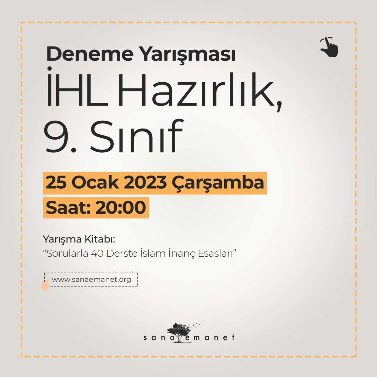 sanaemanetorg's tweet photo. Yarışma öncesi kendimi denemek istiyorum diyorsan deneme gününde ve saatinde denemeye katılmayı unutma 😊

⏰Hazırlık- 9. Sınıf Yarışma Tarihi: 24 Ocak 2023 Salı saat 20:00
⏰İHL Hazırlık- 9. Sınıf Yarışma Tarihi: 25 Ocak 2023 Çarşamba saat 20:00 https://t.co/DkEh5Z8n0i
