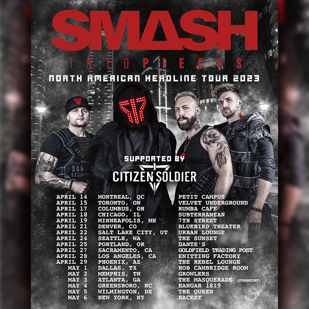 citizensoldiero's tweet photo. 🚨‼️ We’ll be supporting @smashintopieces on their North American tour! We hope to see you at a city near you‼️ Tickets on sale 01/20/23 at 10am local time‼️ 👉 https://t.co/VnrgDHu6Zs
.
.
.
#citizensoldierband #smashintopieces #northamericatour2023 #smasheads #rockshow #CsFam https://t.co/gwKhZED6gt