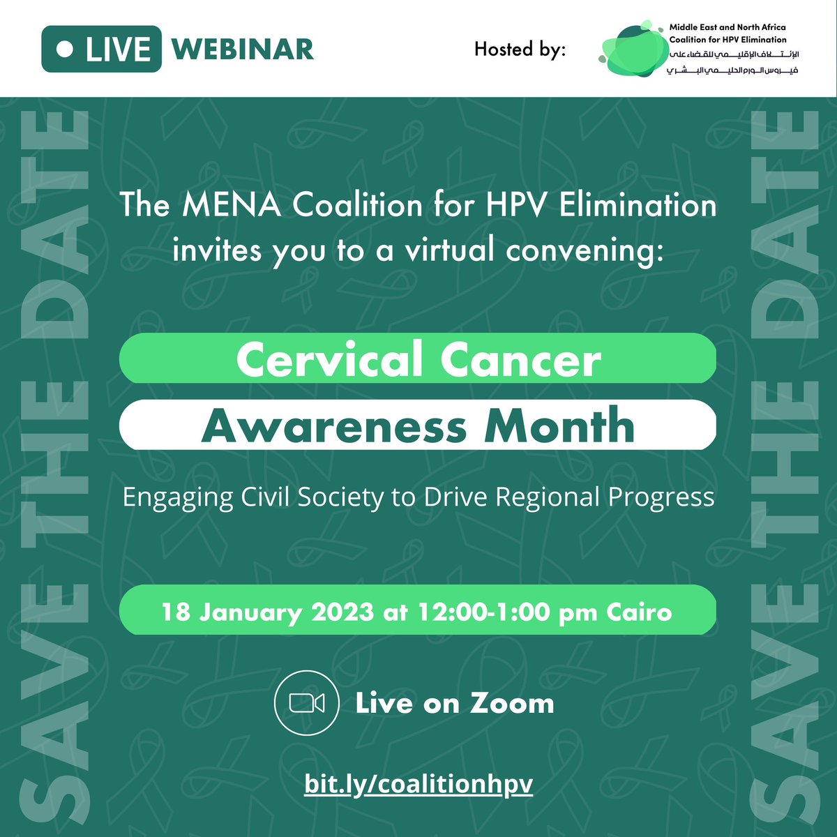 📢 Join tomorrow's webinar to celebrate #CervicalCancerAwarenessMonth and discuss #CivilSociety engagement around prevention and elimination efforts.
18 January 2023 at 12:00 GMT.
Register here 👉 bit.ly/coalitionhpv  #HPVinMENA @MenaHpv #endCervicalCancer @Drelkak