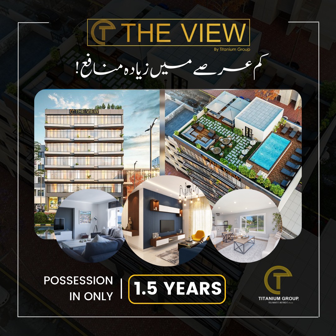 For investors looking for a profit within a short period of time and a smoother booking process, we have an amazing high-rise luxurious project called ‘The View’.

For more info, contact us:
lnkd.in/dp94S5MF

#TheView #TitaniumGroup #BahriaTown  #OverseasBlock #Apartments