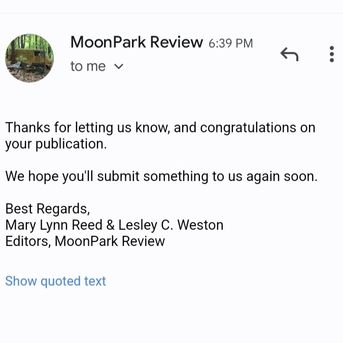 mooninabucket's tweet photo. Few things nicer than a personalized response to a withdrawal of a submission. ☺️
Thanks, @MoonParkReview, and I definitely will be sending more work your way in the future. 💚💙
#Writerscommunity #Writer #WritingCommunity #amwriting #flashfiction #flashprose #microfiction https://t.co/cZNmTfGp6E