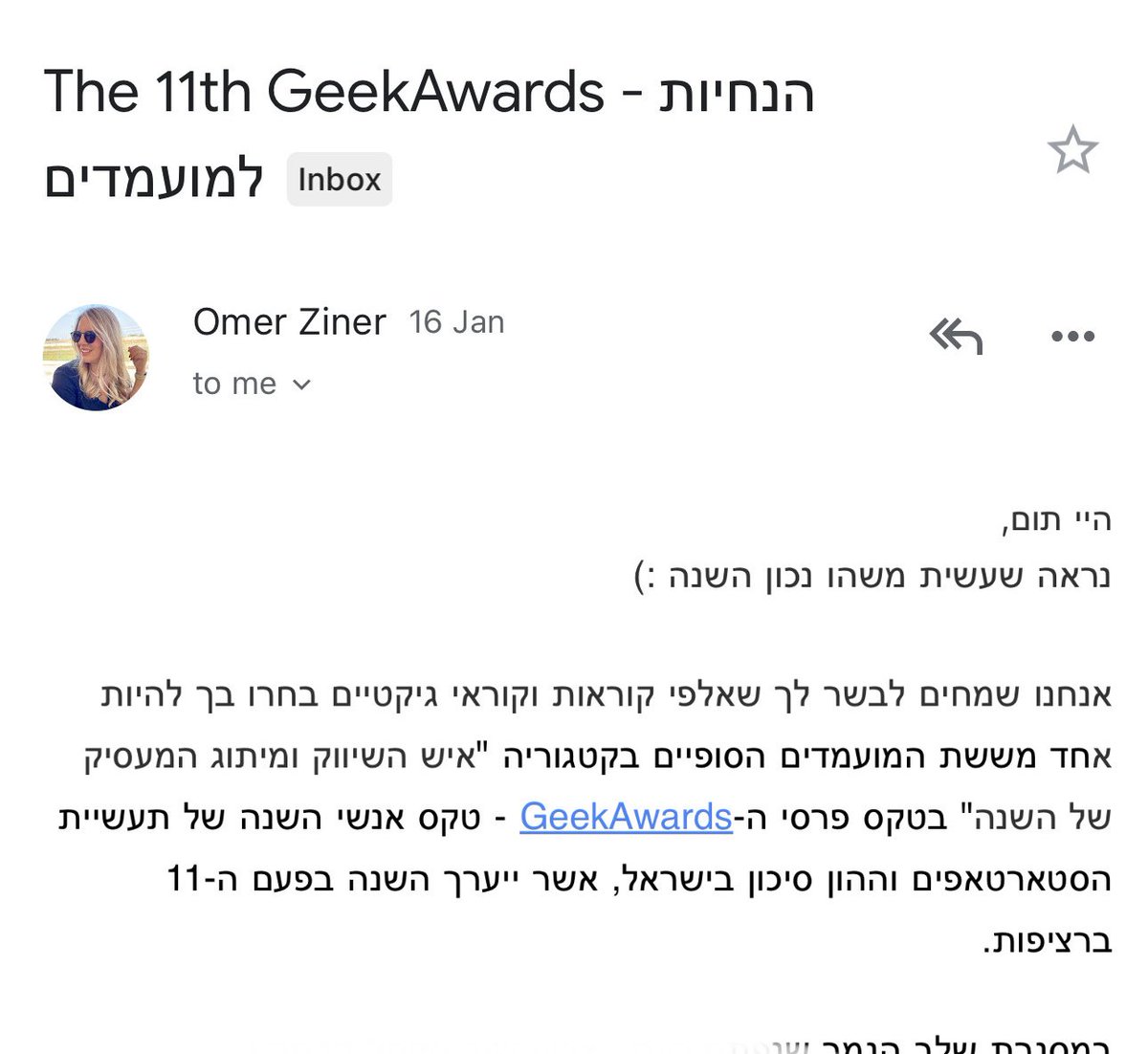 עוד מייל מגניב שקיבלתי. איזה כיף ❤️

אפשר להצביע כאן 👈 geektime.co.il/geekawards-202…