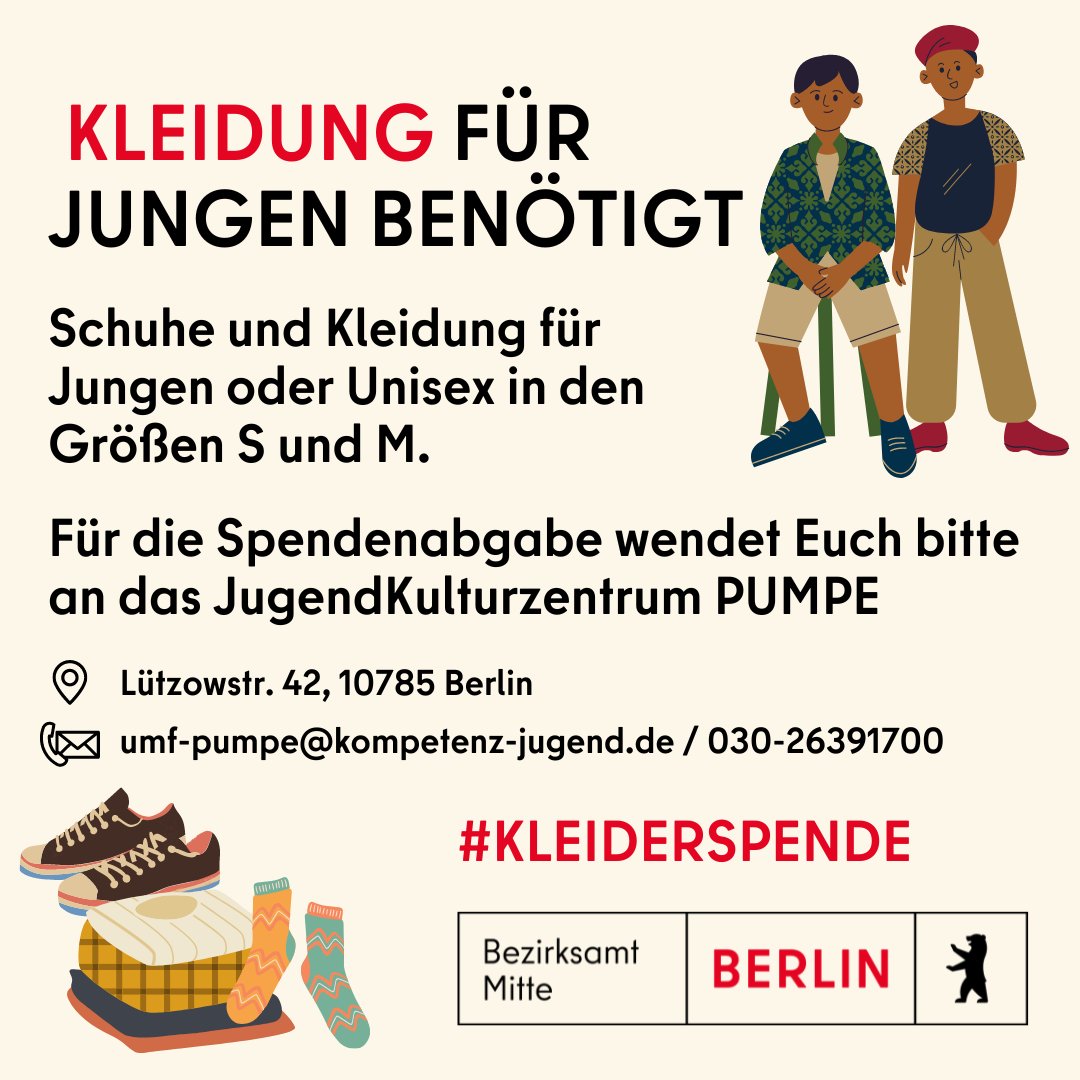 BA_Mitte_Berlin's tweet photo. Die Jungs im Jugendgästehaus PUMPE benötigen Kleidung in der Größe S und M sowie Schuhe. 🧦Auch Unisex Kleidung ist gern gesehen (bitte keine Mädchenkleidung). Falls ihr spenden könnt, meldet euch gerne beim Jugendkulturzentrum PUMPE. #kleiderspende https://t.co/FPFRk5XWu4