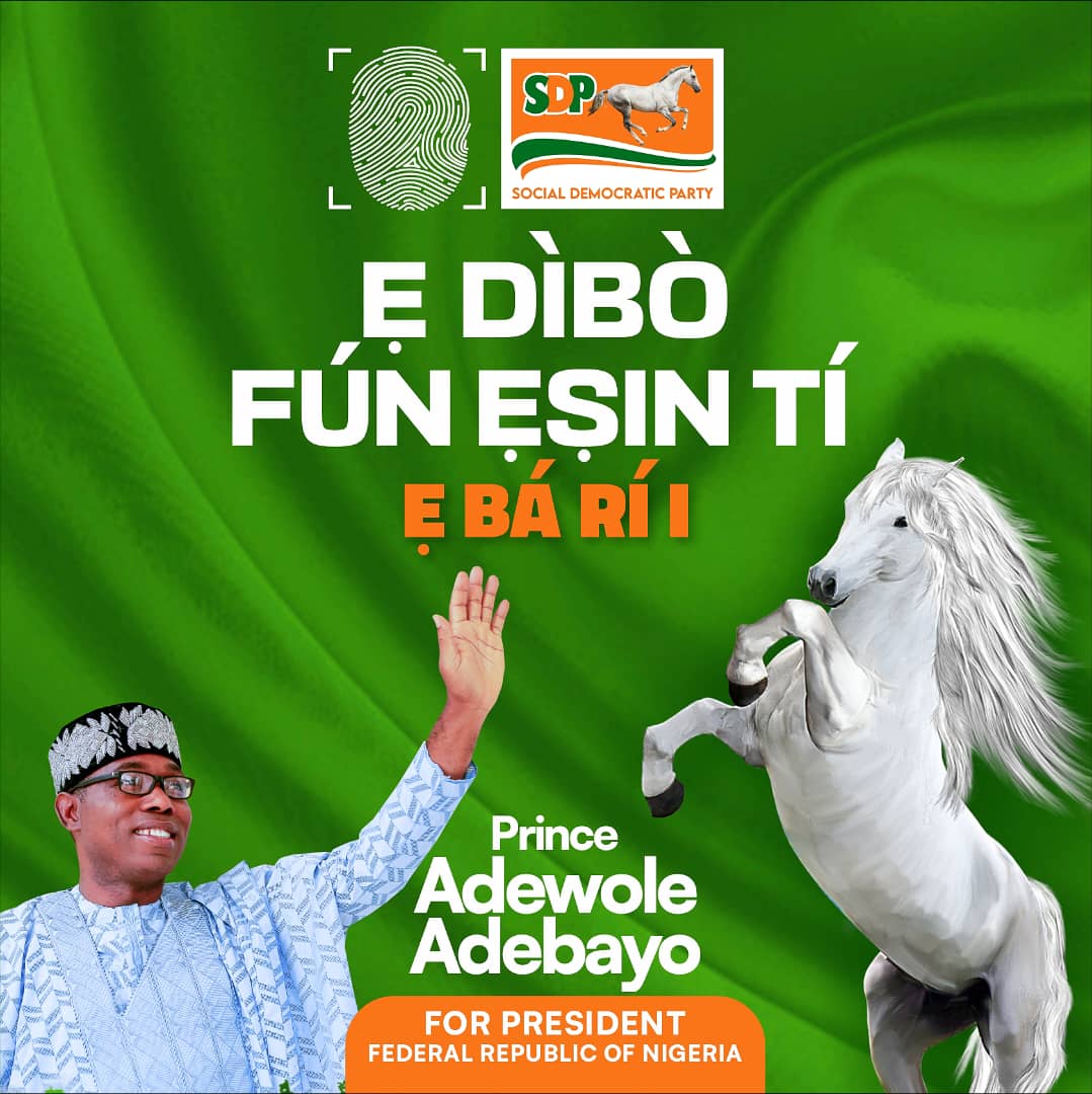 NGR_SDP's tweet photo. #VoteTheHorse
TUORO INYINYA MA I HU YA!!!

E DIBO FUN ESIN TI E BA RI I !!!

ZABI DOKI IN KA GAN SHI!!!

Vote @Pres_Adebayo and @yusufsbuhari For President and Vice President of the Federal Republic of Nigeria in 2023. #HopeAgain2023 https://t.co/aLMl99GZyQ