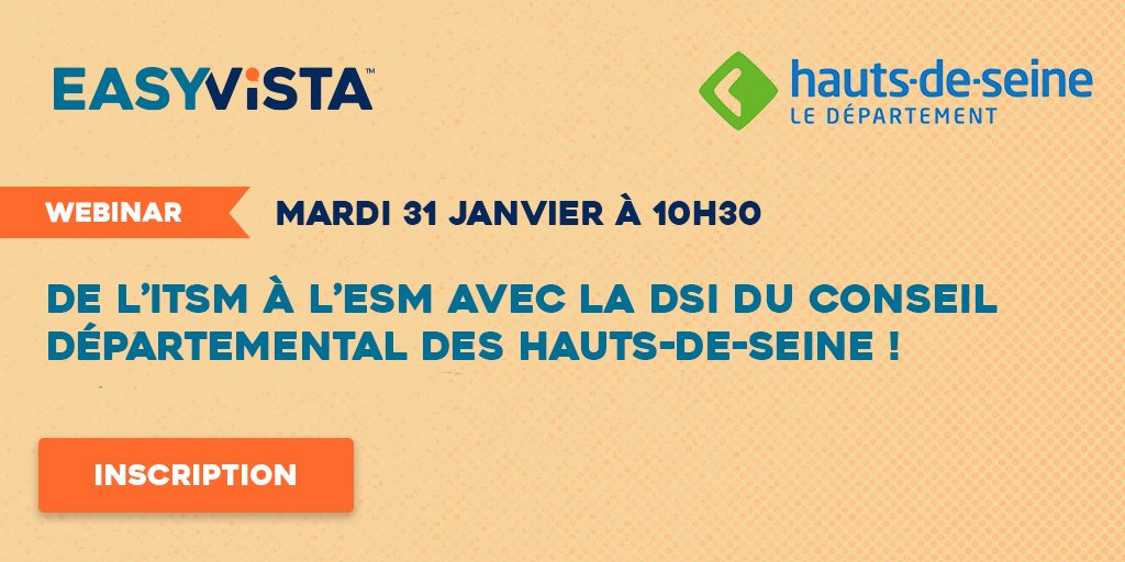 Je vous donne 𝗥𝗗𝗩 𝗺𝗮𝗿𝗱𝗶 𝟯𝟭 𝗷𝗮𝗻𝘃𝗶𝗲𝗿 à 𝟭𝟬𝗵𝟯𝟬 pour un #webinar !  📺 

Découvrez comment la plateforme <a href="/EasyVista_Fr/">EasyVista France</a> a permis d’adresser les besoins IT de <a href="/hautsdeseinefr/">Département des Hauts-de-Seine</a> ! 👀 

Inscription 👉 ow.ly/s3bn50MoHJY

#ITSM #ESM #MakeITEasy