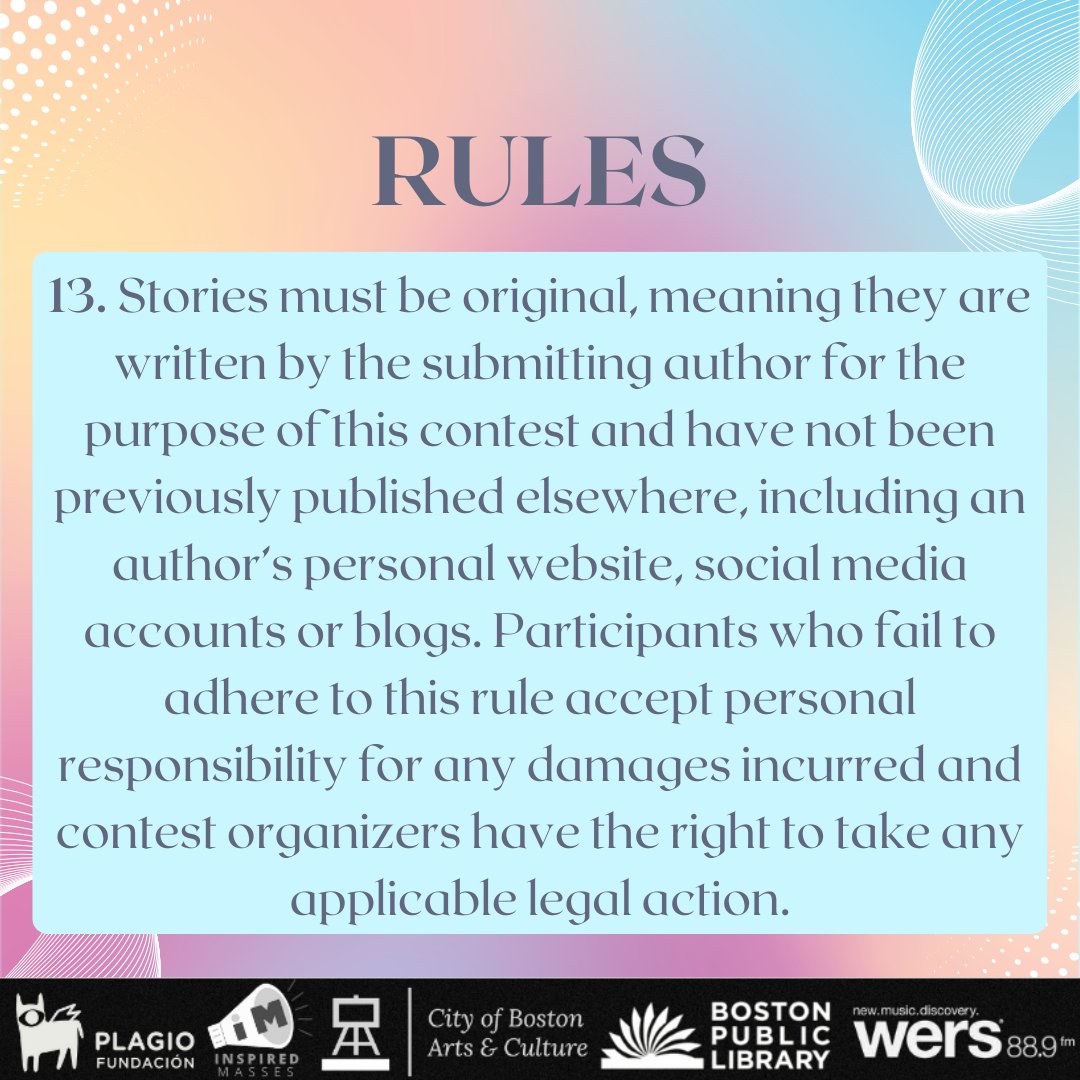 Boston100Words's tweet photo. Rule 13:

13. Stories must be original, meaning they are written by the submitting author for the purpose of this contest and have not been previously published elsewhere.

Read more at: https://t.co/PpnGn5il82 https://t.co/4ROy93kwIW