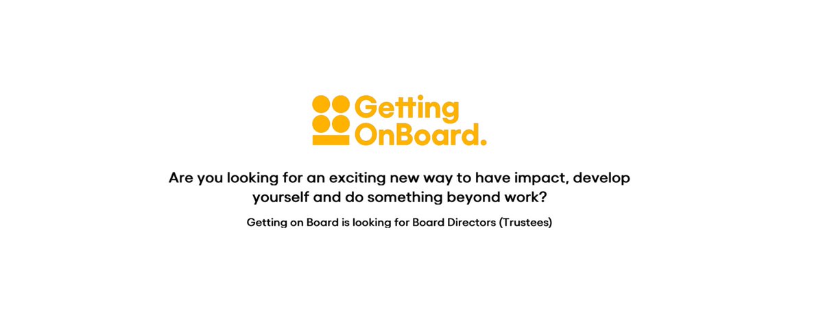 Are you currently looking for a position on a trustee board? @GettingonBoard is recruiting for trustees with skills including Impact Measurement; Strategic Charity Fundraising; and, Business Acumen.