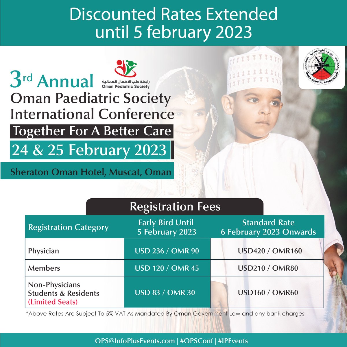 oman_paediatric's tweet photo. Discounted rates extend until 5 Feb for the 3rd #OPSConf 2023!
Register today at https://t.co/YWgc62JpY4 to save up to OMR 70 and join your fellow pediatricians for 2 days of learning from renowned speakers about the latest updates & innovations in pediatrics.
#Paediatricians https://t.co/mH4krO9Kbx