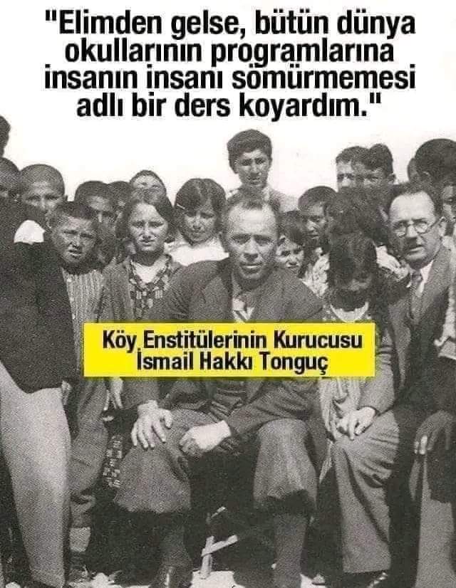 İsmail Hakkı Tonguç
#KöyEnstitüsü