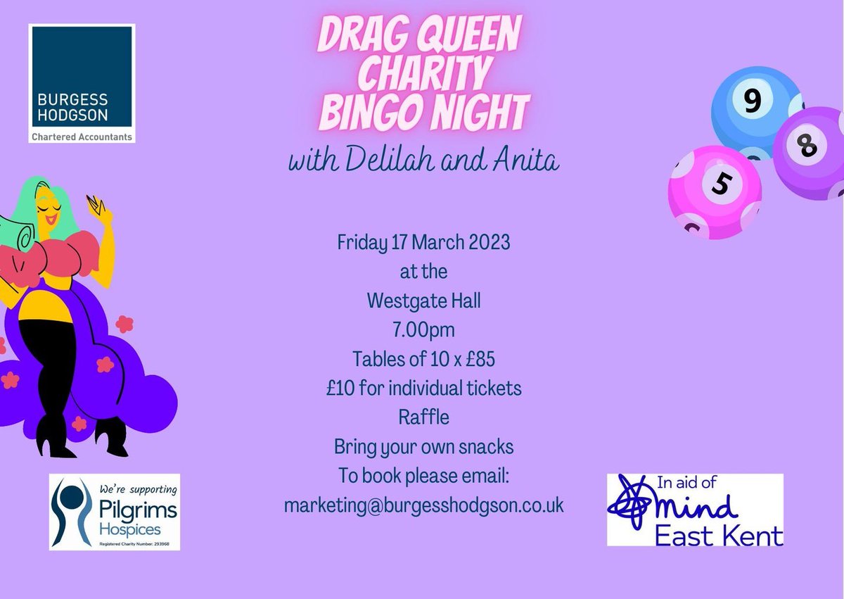 Tables are running out! Join us on 17th March at the <a href="/westgatehall/">Westgate Hall</a>  for our Drag Queen Charity Bingo Night! All funds raised will be donated to <a href="/PilgrimsHospice/">Pilgrims Hospices</a> and <a href="/EastKentMind/">East Kent Mind</a>! To book your place, email us: marketing@burgesshodgson.co.uk #BingoNight #DragQueenCharityBingoNight