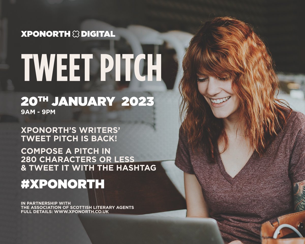Don't forget Tweet Pitch is happening THIS FRIDAY!

We are delighted to announce the #Scottish #Writers Tweet Pitch returns on Fri 20 Jan. The chance to tweet pitch your work to a panel of Scotland’s #literary agents and #publishers. 

Find out more: xponorth.co.uk/events/tweetpi…