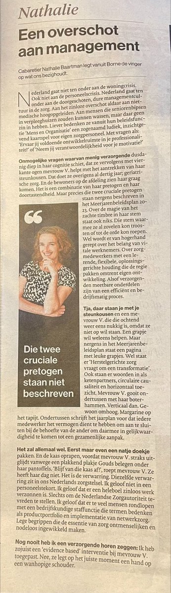 MartinvanGogh's tweet image. Wat een rake column van Nathalie Baartman, er is geen personeels tekort in de zorg maar een management overschot!