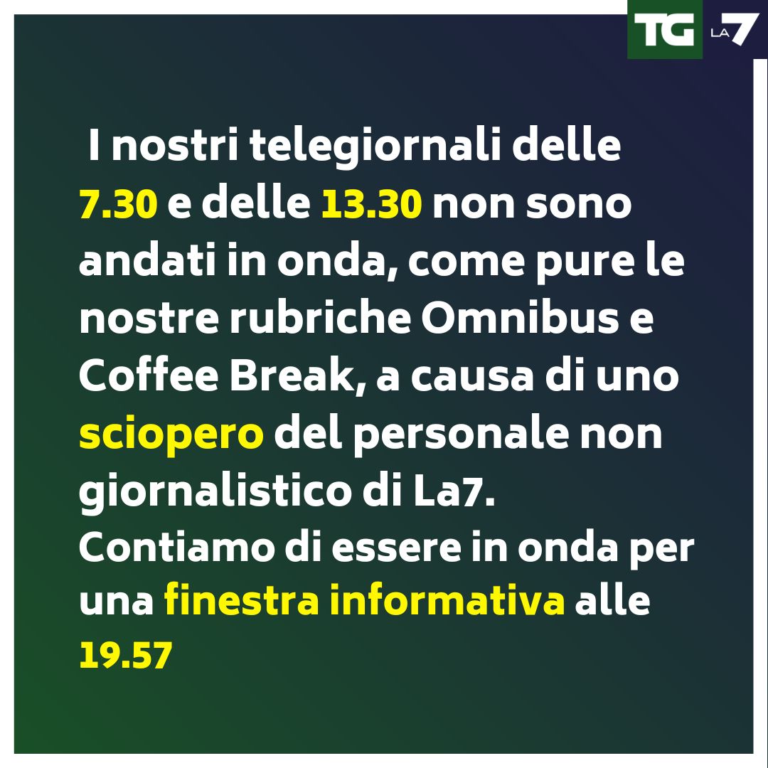 TgLa7's tweet photo. 🔴Comunicato #TgLa7 https://t.co/2gSYpywyyk