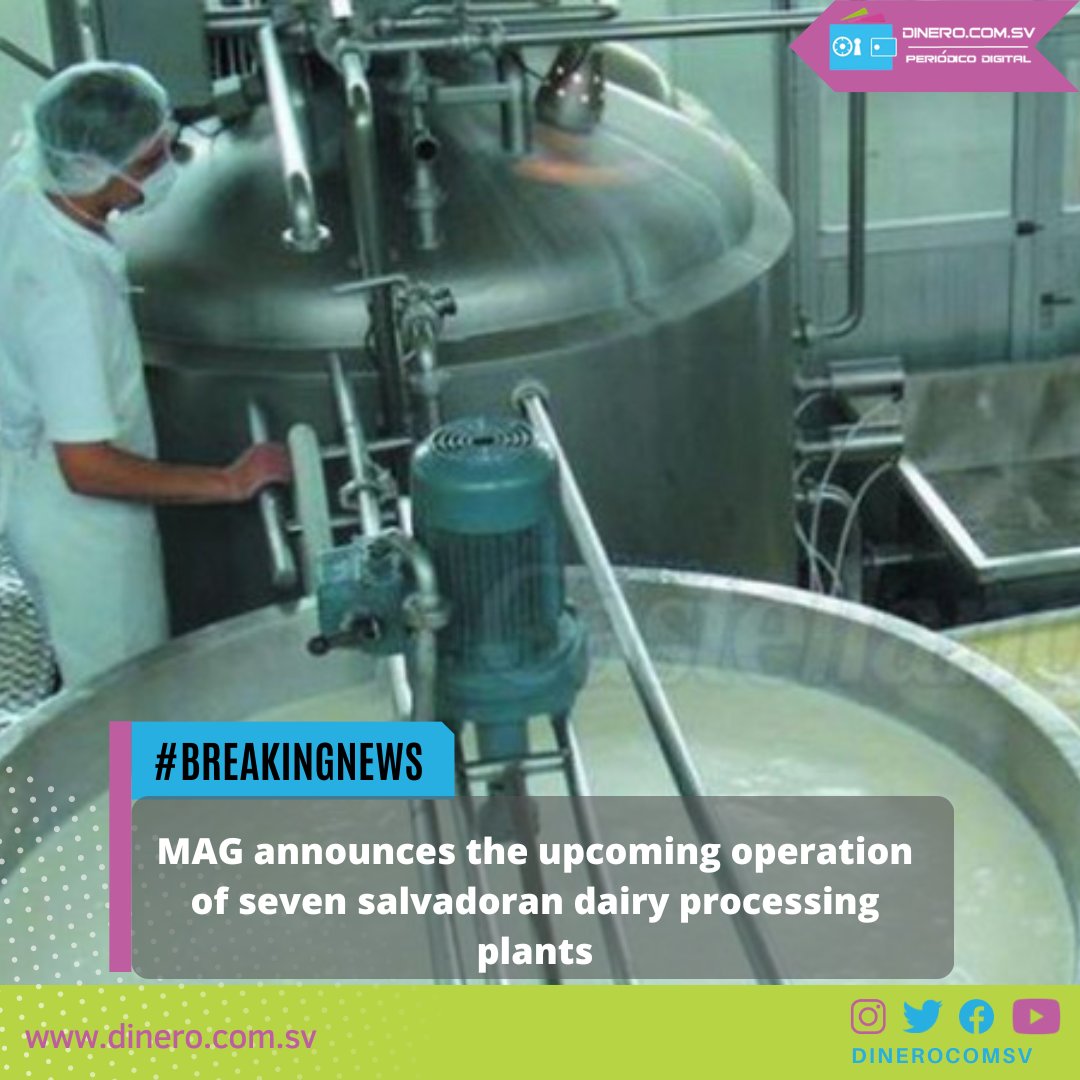 dinerocomsv's tweet photo. #Breakingnews @AgriculturaSV announces the upcoming operation of seven salvadoran dairy processing plants
Read it here: https://t.co/eQgEuJHLEg
#MAG #processingplants #livestockcooperatives #producers https://t.co/2mfWtIFQjH
