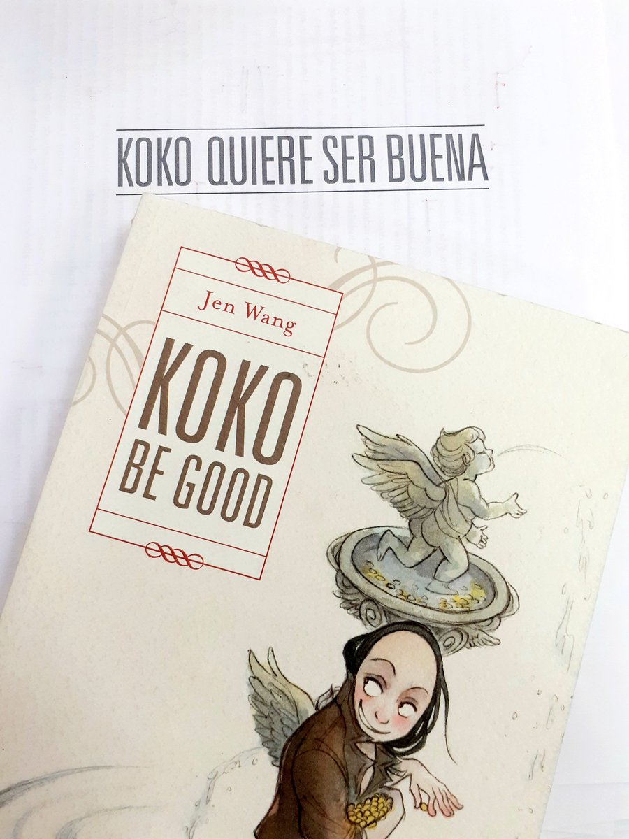 SapristiComic's tweet photo. Ya con las revisiones de lo nuevo-viejo de Jen Wang (fue el primer cómic que publicó allá por 2010) para esta primavera. Once again, Julia Osuna traduciendo #jenwang #kokoquiereserbuena #kokobegood https://t.co/C1PH18zf4a