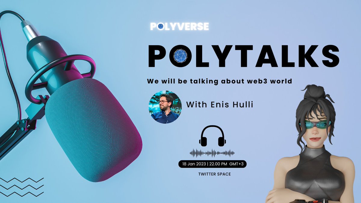 PolyVerseLife's tweet photo. Hey everyone!
PolyTalks is back 🔥
Our special guest will be @EnisHulli tomorrow🤯
Join us on 18 January 2023 at 8PM CET🤩 We will discuss Web3 World!
Set your reminders⬇️
https://t.co/7rFoa169iB
#PolyTalks #TwitterSpaces #Web3World https://t.co/LCqXxSw0VQ