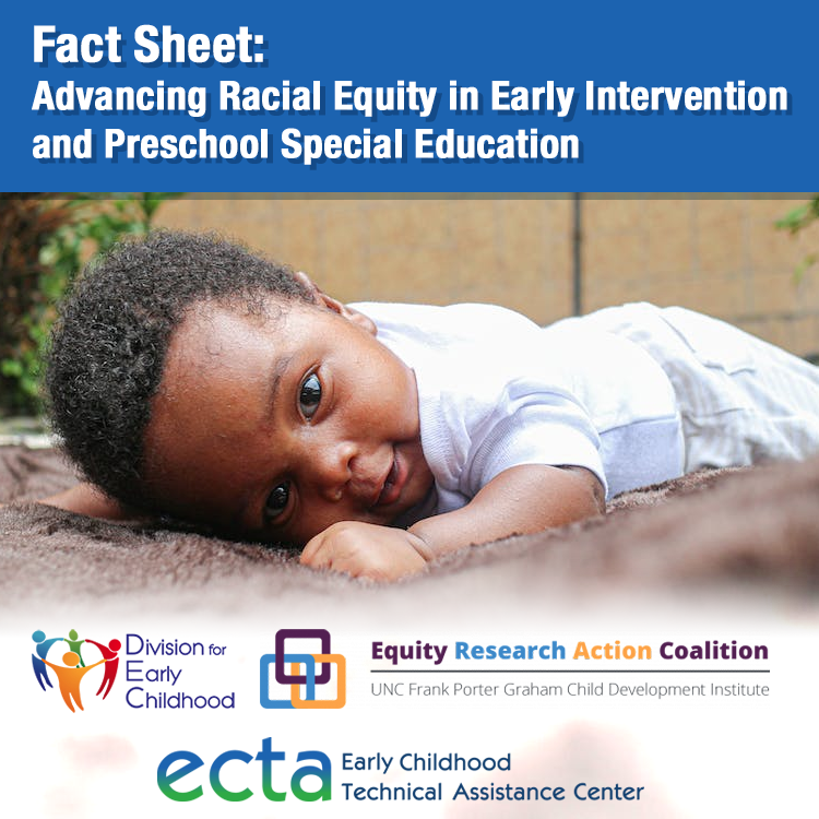 The #FPGEquityCoalition, @ECTACenter and @decsped recently released a fact sheet that provides key information and evidence about racial inequities for young children w/ disabilities, &amp; questions for state and local leaders seeking to advance equity. go.unc.edu/z9FWx