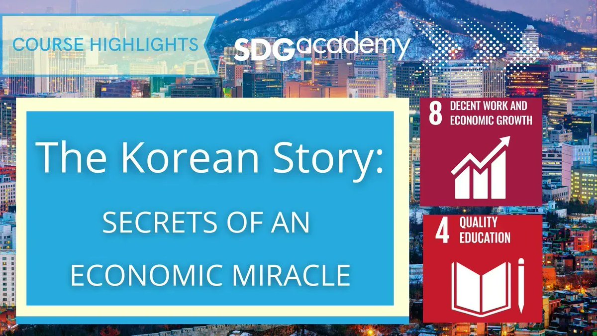 SDG_Academy's tweet photo. #CourseHighlights! "The Korean Story" covers the historical context that has shaped the #EconomicGrowth of #SouthKorea. Explore the country's developments and how other countries can achieve similar growth stories with structured reforms. ๐ฐ๐ท
Enroll ๐ https://t.co/XnStAXBvK4 https://t.co/uZHVQyFsE6