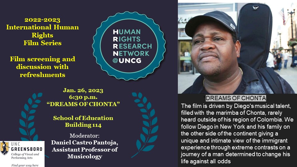UNCG_HRRN's tweet photo. We're excited to announce the first screening of the spring 2023 semester in the @UNCG Human Rights Research Network Film Series!

"Dreams of Chonta," 1/26/23, 6:30 pm, SOEB 114, with discussion moderated by Prof. Daniel Castro Pantoja (Musicology)! 

Refreshments will be served! https://t.co/HuHAVIpUEJ
