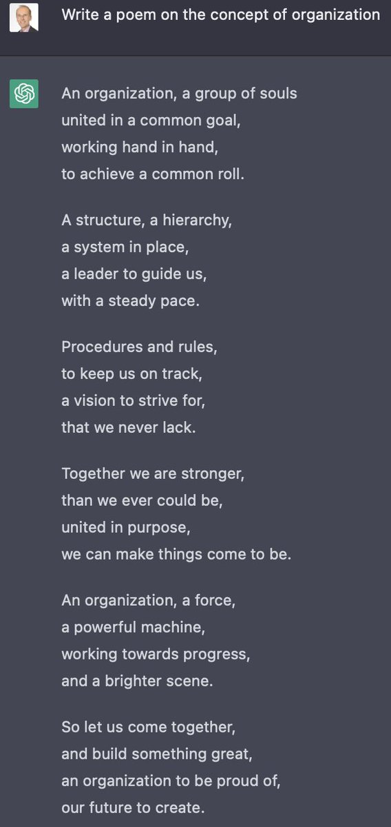 gdelmestri's tweet photo. ChatGPT: Write a poem on the concept of organization @egosnet @AOM_OMT https://t.co/UAxJ6tpZuG