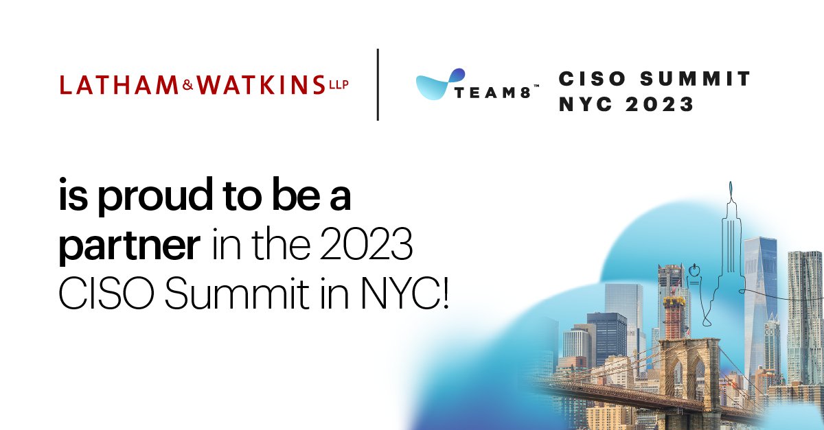 lathamwatkins's tweet photo. We are proud to partner with Team8 for this week’s #CISOSummit in New York City, where industry leaders from around the globe will gather for two days of meaningful CISO-to-CISO discussions. Learn more https://t.co/6QgKaBACcI #CyberSecurity #LathamTECH #CISO https://t.co/JEchZDpN2f