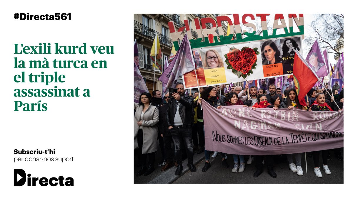 La_Directa's tweet photo. #RODAELMÓN | “Aquesta és la segona vegada en menys de deu anys que París és l’escenari d’una massacre política contra els kurds, i especialment contra les dones kurdes”, denuncia el Consell Democràtic Kurd de França.
 
✍ Per Gemma Parera
 
▶️ https://t.co/N7Yy969Fyn
#Directa561 https://t.co/y7MeDiCHB1