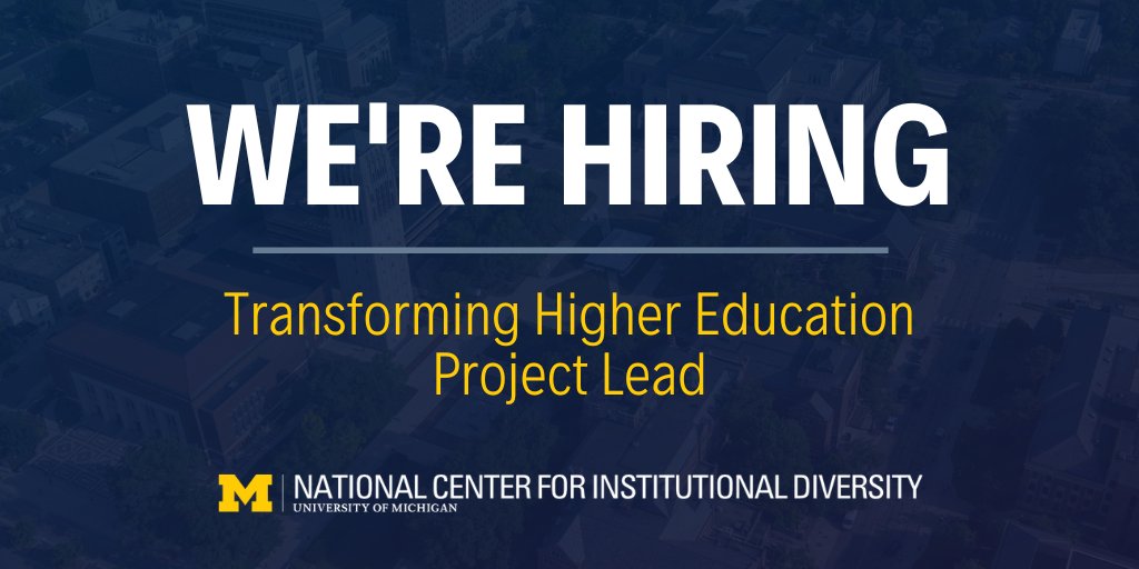 UMBowmanCenter's tweet photo. WE'RE HIRING! Through January 25, the NCID is accepting applications for a TRANSFORMING HIGHER EDUCATION PROJECT LEAD.
Learn more & apply: https://t.co/O0Tc10dKRa
#highered #UMichDiversity https://t.co/z06JMMbNRl