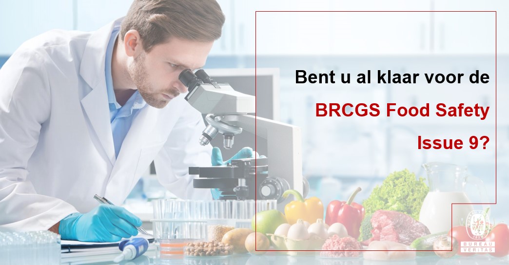 Op 1 augustus 2022 heeft BRCGS de definitieve versie 9 van de BRCGS Food gepubliceerd. Vanaf 1 februari 2023 zullen de eerste audits volgens deze standaard uitgevoerd worden. Lees het nu snel op onze website ! 

ow.ly/siT450MsnAz
