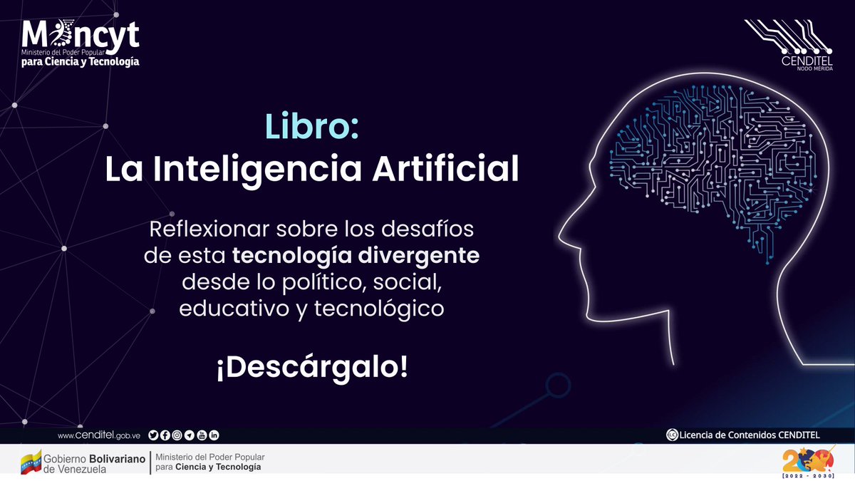 CENDITEL's tweet photo. ¿Aún no haz leído el Libro sobre la Inteligencia Artificial?🧐

Esta Edición de la Colección Oscar Varsavsky, se centra en la reflexión sobre los desafíos de esta tecnología divergente desde los aspectos sociales, políticos, educativo y tecnológico.

📲 https://t.co/Ikfx3Nrbgp https://t.co/ws7pXnKM79