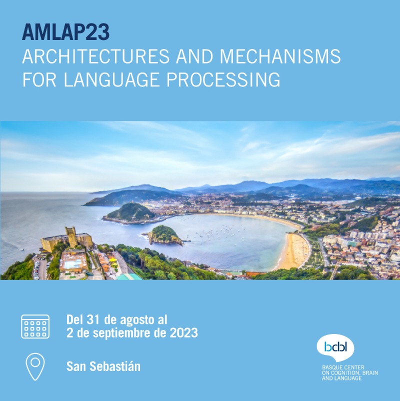 bcbl_'s tweet photo. ¡Abierto el proceso de registro para #AMLAP23! 💥

En #BCBL organizamos la 29ª edición de un encuentro de profesionales vinculados a la investigación del lenguaje humano. 

📅 31/08-02/09
📍 Donostia
✍️ Inscripciones y toda la información ⬇️