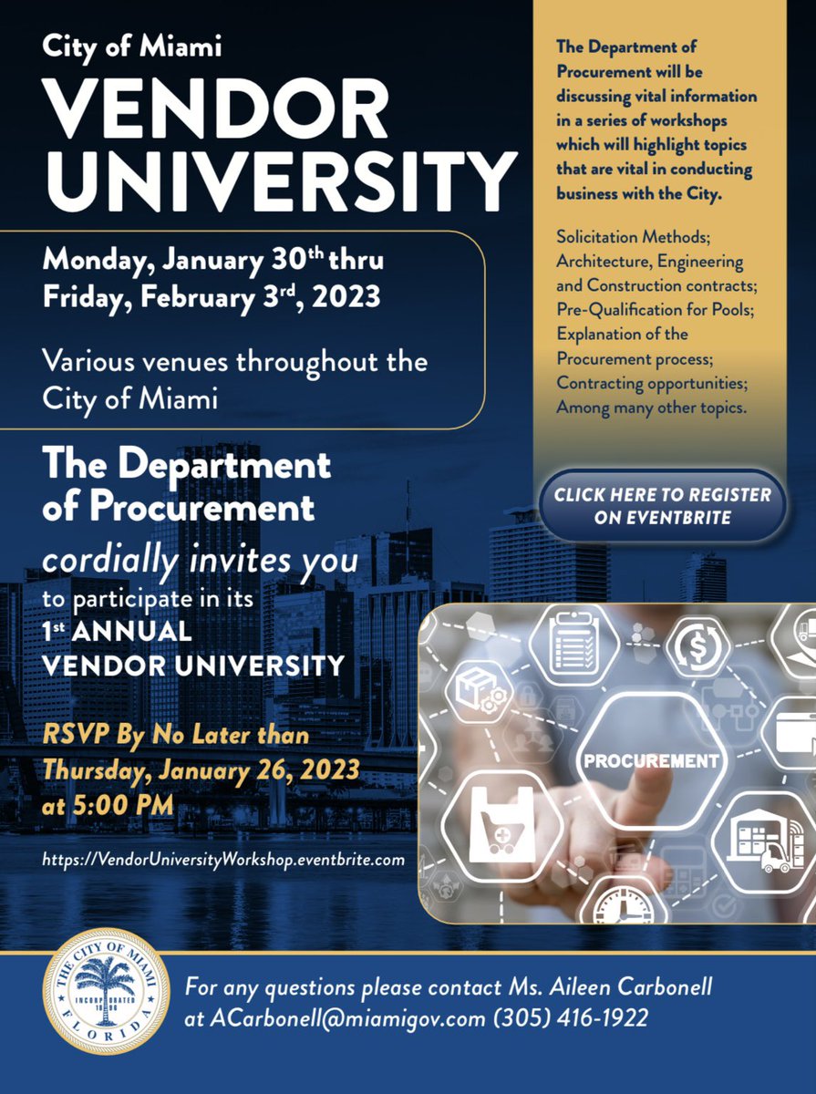 The Department of Procurement Will be hosting their first Vendor University! This educational event will benefit all of the City of Miami’s current and potential vendors. Please see more information in the flyer! #CityofMiami #Miami #Procurement #Vendor