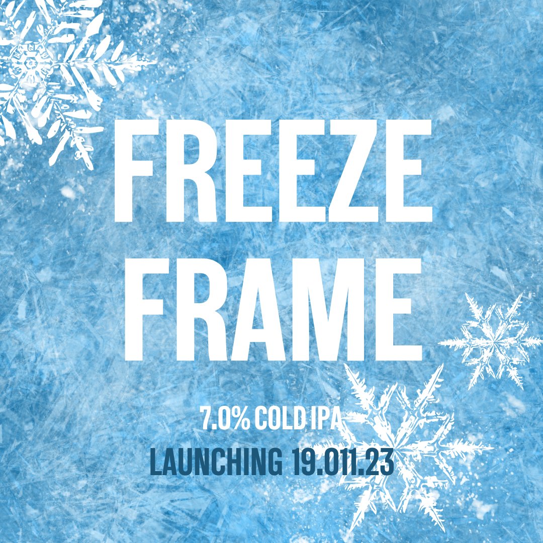 BrewDogTowerH's tweet photo. ✨BEER LAUNCH THURSDAY✨

This coming Thursday, Brewdog will be launching a new cold 7.0% IPA 

From 6 pm, enjoy an ice-cold, dry and crisp 2/3 of  
❄️FREEZE FRAME❄️

It's Brrrrriliant... 🥶

#brewdog #brewdogtowerhill #craftbeer #londoneats #freezeframe #beerlaunch https://t.co/BOysnJNKzk