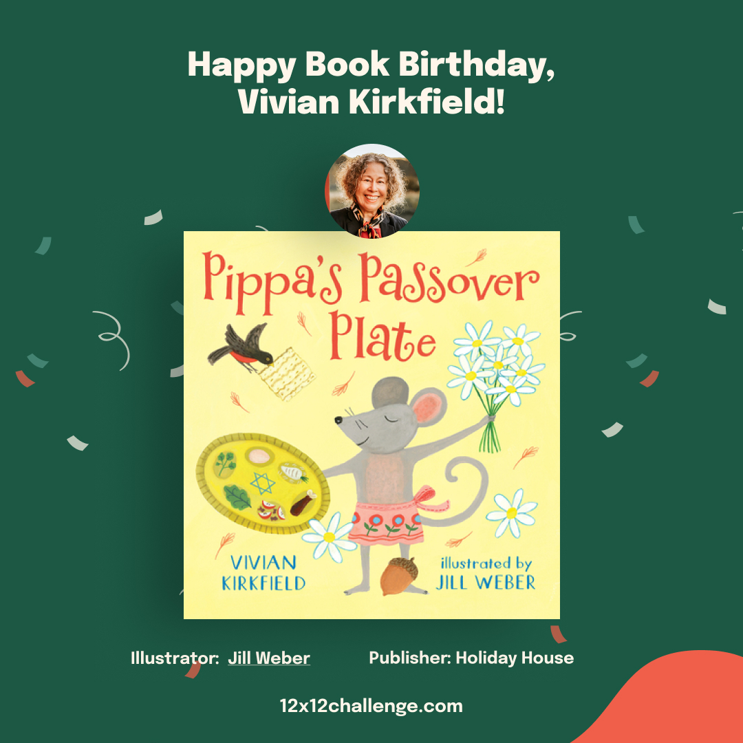 12 x 12 Challenge (@12x12challenge) on Twitter photo Woohoo! #12x12PB member <a href="/viviankirkfield/">Vivian Kirkfield</a>'s board book version of PIPPA'S PASSOVER PLATE, illustrated by @frajilfarms and published by <a href="/HolidayHouseBks/">Holiday House Publishing, Inc.</a>, hit the shelves today!
Take a look at her book and MANY more: bit.ly/book-birthday
#newbook #booklaunch Woohoo! #12x12PB member <a href="/viviankirkfield/">Vivian Kirkfield</a>'s board book version of PIPPA'S PASSOVER PLATE, illustrated by @frajilfarms and published by <a href="/HolidayHouseBks/">Holiday House Publishing, Inc.</a>, hit the shelves today!
Take a look at her book and MANY more: bit.ly/book-birthday
#newbook #booklaunch