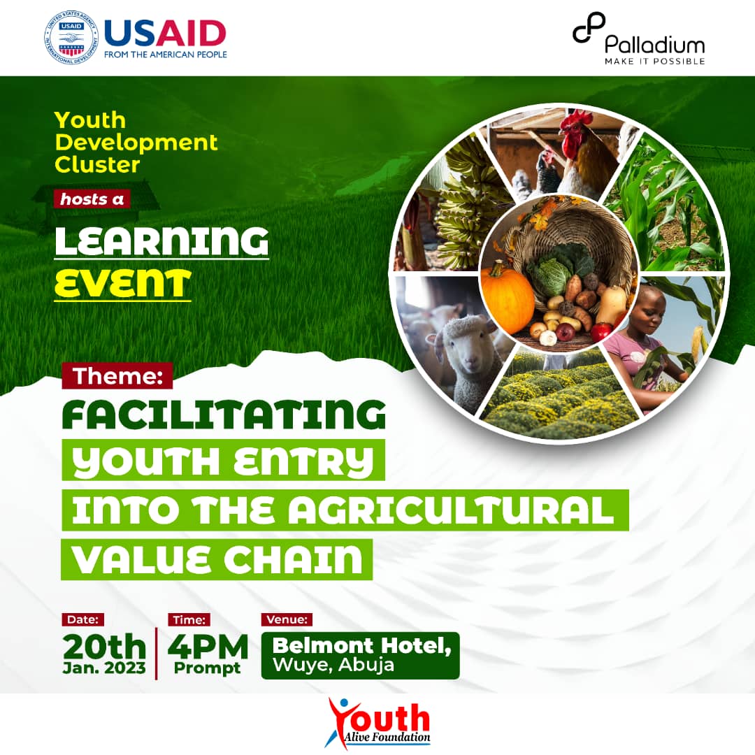 TheYAFafrica's tweet photo. Are you in Abuja? You're invited to a Learning event tagged: Facilitating Youth Entry into the Agricultural Value Chain.
Date: Friday 20th January 2023.

Venue: Belmont Hotel, Wuye, Abuja

Time: 4pm.
Come and gain new insight into the agricultural sector!

#ActNow4Youths https://t.co/xj0zPTVWqB