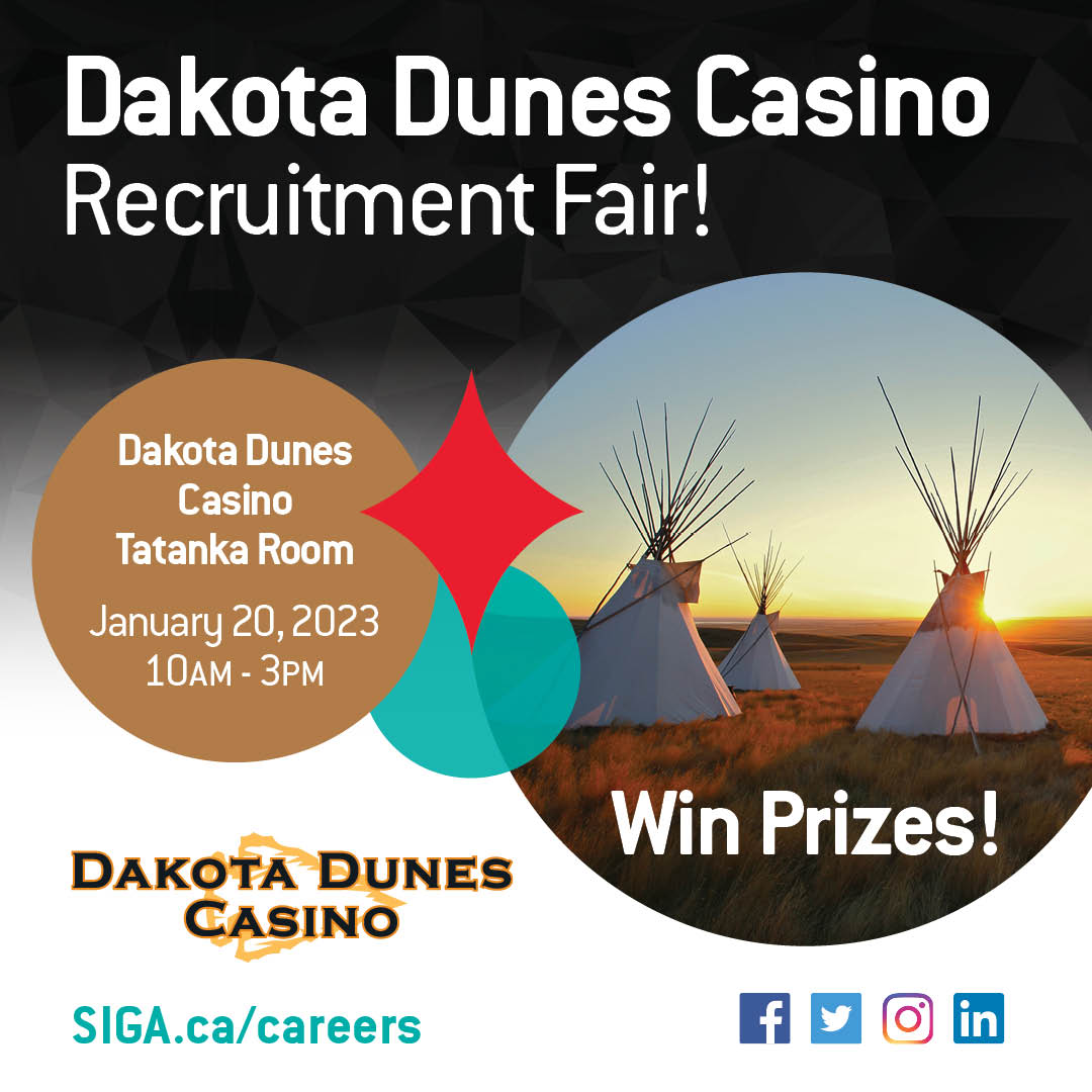 Looking for a game changing career? 

Dakota Dunes Casino is hosting a recruitment fair this Friday!
 
When: January 20th, from 10:00AM-3:00PM
Where: Dakota Dunes Casino

 #GameChangers #DakotaDunes #Recruitment #CareerFair